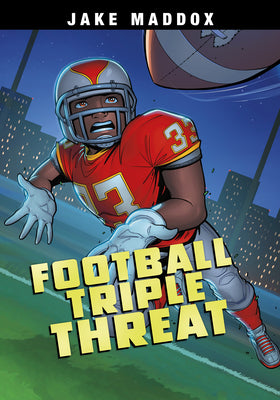 Cover Image for Football Triple Threat -- Jake Maddox, Paperback