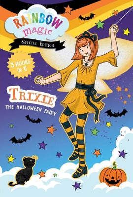 Rainbow Magic Special Edition: Trixie the Halloween Fairy -- Daisy Meadows, Paperback