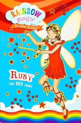 Cover Image for Rainbow Magic Rainbow Fairies Book #1: Ruby the Red Fairy -- Daisy Meadows, Paperback