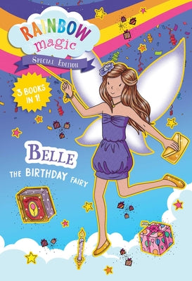 Cover Image for Rainbow Magic Special Edition: Belle the Birthday Fairy -- Daisy Meadows, Paperback