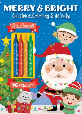 Cover Image for Merry & Bright! Christmas Coloring -- Editors of Silver Dolphin Books, Paperback