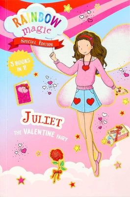 Cover Image for Rainbow Magic Special Edition: Juliet the Valentine Fairy -- Daisy Meadows, Paperback