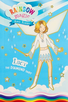 Cover Image for Rainbow Magic Jewel Fairies #7: Lucy the Diamond Fairy -- Daisy Meadows, Paperback