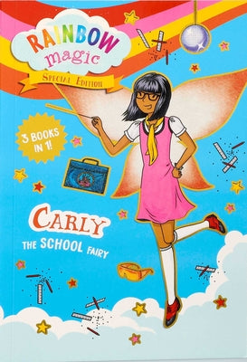 Cover Image for Rainbow Magic Special Edition: Carly the School Fairy -- Daisy Meadows, Paperback