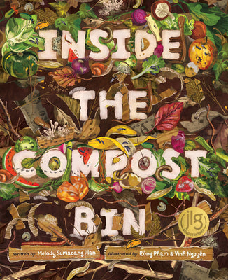 Cover Image for Inside the Compost Bin -- Melody Sumaoang Plan, Hardcover