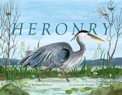 Cover Image for Heronry -- Barbara Herkert, Hardcover