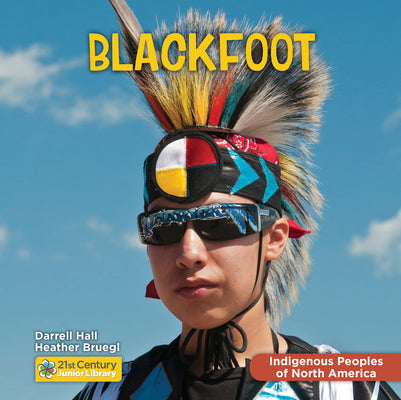 Cover Image for Blackfoot -- Darrell Hall, Library Binding