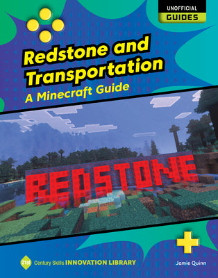 Cover Image for Redstone and Transportation: A Minecraft Guide -- Jamie Quinn, Library Binding