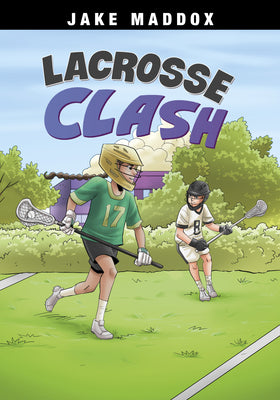 Cover Image for Lacrosse Clash -- Jake Maddox, Paperback