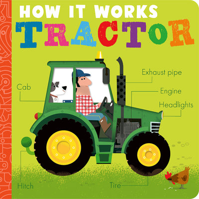 Cover Image for How It Works: Tractor -- Amelia Hepworth, Board Books