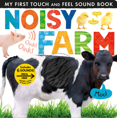 Cover Image for Noisy Farm: Includes 6 Sounds and an On/Off Switch on the Back Cover! -- Tiger Tales, Board Books