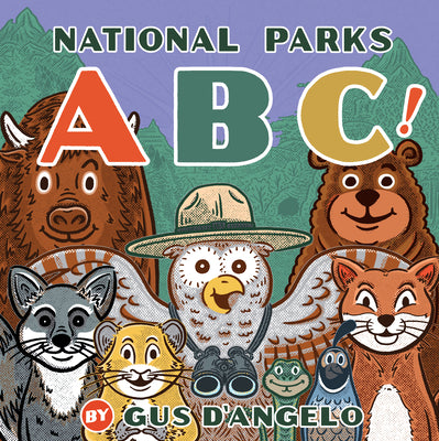 Cover Image for National Parks Abc! -- Gus D'Angelo, Board Books