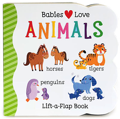 Cover Image for Babies Love Animals -- Cottage Door Press, Board Books