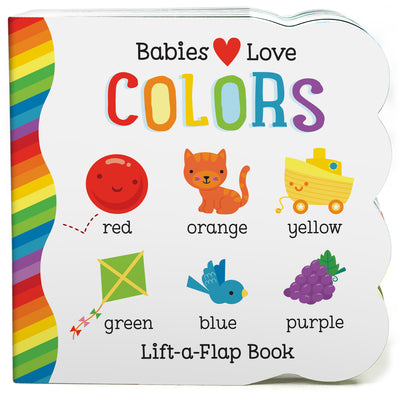 Cover Image for Babies Love Colors -- Michelle Rhodes-Conway, Board Books