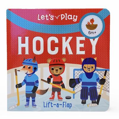 Cover Image for Let's Play Hockey -- Cottage Door Press, Board Books