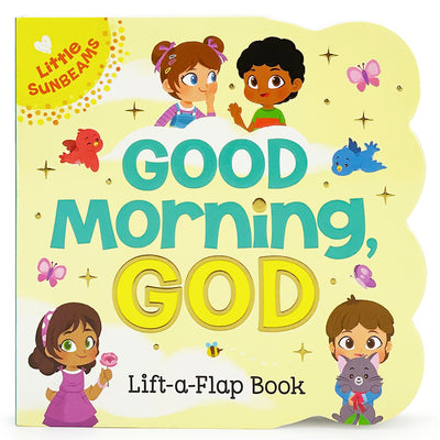 Cover Image for Good Morning, God (Little Sunbeams) -- Ginger Swift, Board Books