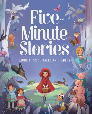 Cover Image for Five-Minute Stories: Over 50 Tales and Fables -- Cottage Door Press, Hardcover