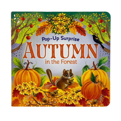 Cover Image for Pop-Up Surprise Autumn in the Forest -- Cottage Door Press, Board Books
