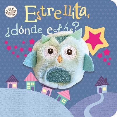 Cover Image for Estrellita, ¿Dónde Estás? / Twinkle Twinkle Little Star Puppet Book (Spanish Edition) -- Cottage Door Press, Board Books