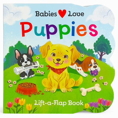 Cover Image for Babies Love Puppies -- Cottage Door Press, Board Books
