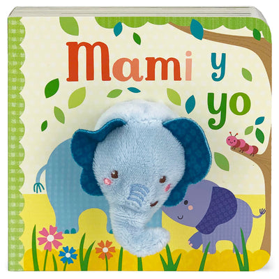 Cover Image for Mami Y Yo / Mommy and Me Puppet Book (Spanish Edition) -- Cottage Door Press, Board Books