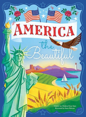 Cover Image for America the Beautiful -- Katie Melrose, Hardcover