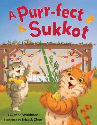 Cover Image for A Purr-Fect Sukkot -- Jenna Waldman, Hardcover