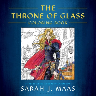 Cover Image for The Throne of Glass Coloring Book -- Sarah J. Maas, Paperback
