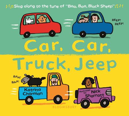 Cover Image for Car, Car, Truck, Jeep -- Katrina Charman, Board Books