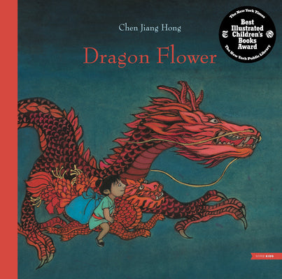 Cover Image for Dragon Flower -- Chen Jiang Hong, Hardcover