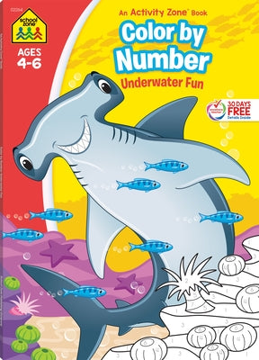 Cover Image for School Zone Color by Number Underwater Fun Workbook -- School Zone, Paperback