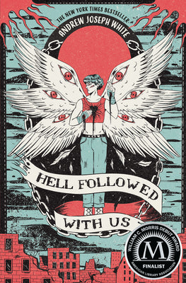 Cover Image for Hell Followed with Us -- Andrew Joseph White, Paperback