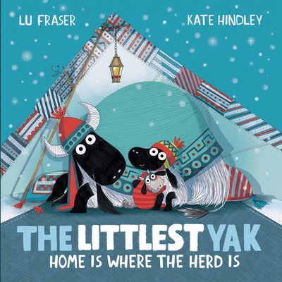 Cover Image for The Littlest Yak: Home Is Where the Herd Is -- Lu Fraser, Hardcover