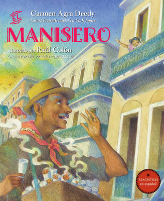 Cover Image for El Manisero -- Carmen Agra Deedy, Hardcover