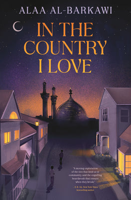 Cover Image for In the Country I Love -- Alaa Al-Barkawi, Hardcover