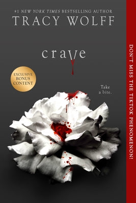 Cover Image for Crave: An Epic Dark Academia Vampire Romance of Forbidden Love -- Tracy Wolff, Paperback