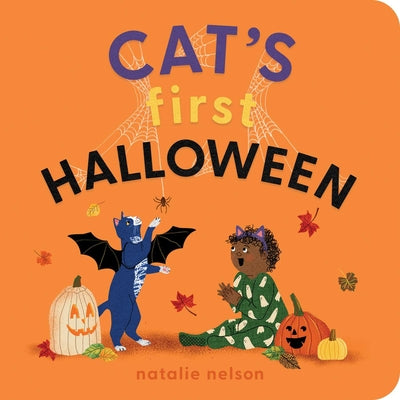 Cover Image for Cat's First Halloween: A Board Book -- Natalie Nelson, Board Books