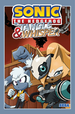 Cover Image for Sonic the Hedgehog: Tangle & Whisper -- Ian Flynn, Paperback