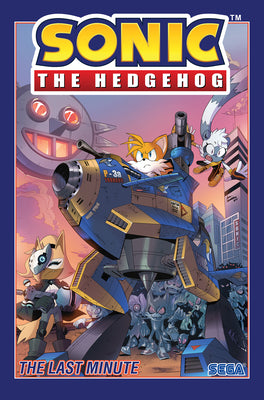 Cover Image for Sonic the Hedgehog, Vol. 6: The Last Minute -- Ian Flynn, Paperback