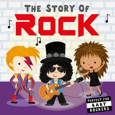 Cover Image for The Story of Rock -- Editors of Caterpillar Books, Board Books