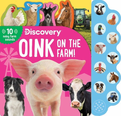 Cover Image for Discovery: Oink on the Farm! -- Thea Feldman, Board Books