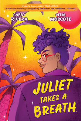Cover Image for Juliet Takes a Breath -- Gabby Rivera, Paperback