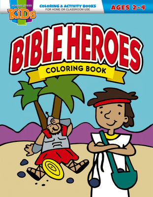 Cover Image for Bible Heroes Coloring Book -- Warner Press, Paperback