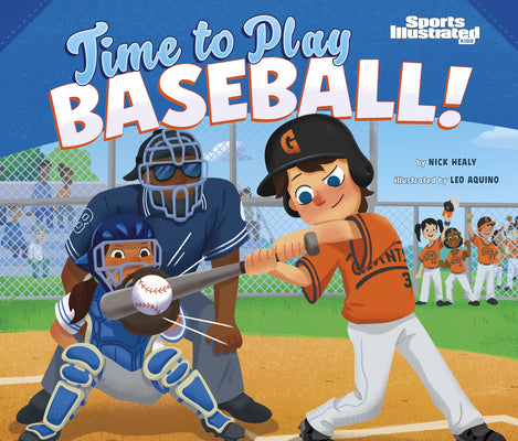 Cover Image for Time to Play Baseball! -- Leo Aquino, Library Binding