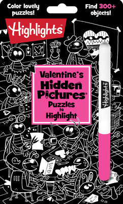 Cover Image for Valentine's Hidden Pictures Puzzles to Highlight: Valentines Book for Kids 6 and Up -- Highlights, Paperback