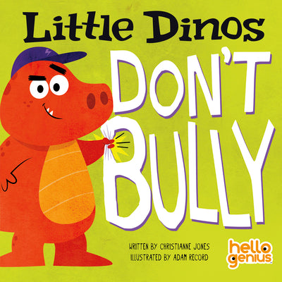 Cover Image for Little Dinos Don't Bully -- Christianne Jones, Board Books