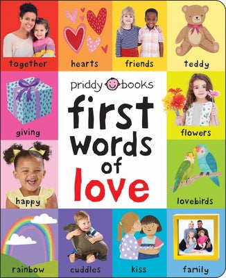 Cover Image for First 100: First Words of Love -- Roger Priddy, Board Books