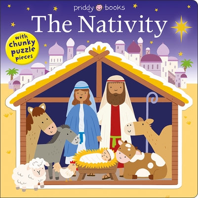 Cover Image for Puzzle & Play: The Nativity: With Chunky Puzzle Pieces -- Roger Priddy, Board Books