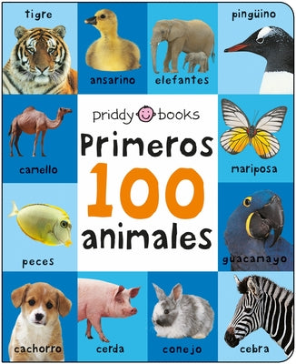 Cover Image for First 100 Padded: Primeros 100 Animales -- Roger Priddy, Board Books