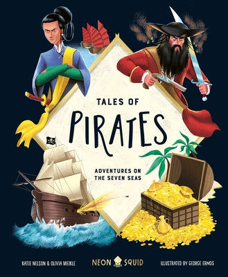 Cover Image for Tales of Pirates: Adventures on the Seven Seas -- Katie Nelson, Hardcover